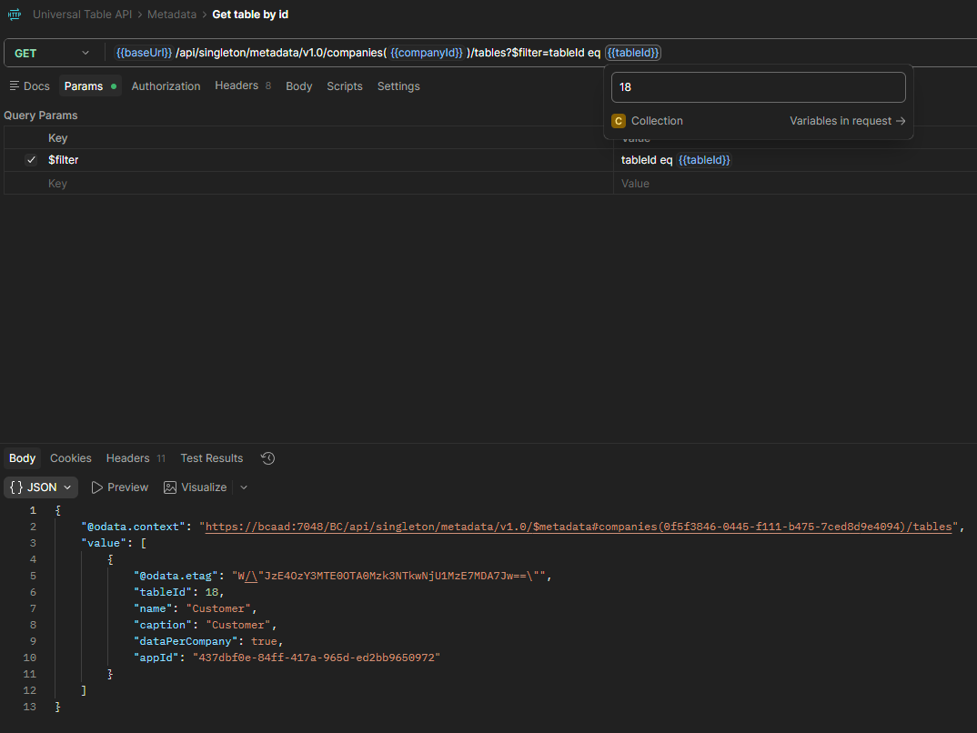 Postman showing a GET to the tables endpoint filtered by tableId eq 18, returning the Customer table metadata as JSON
